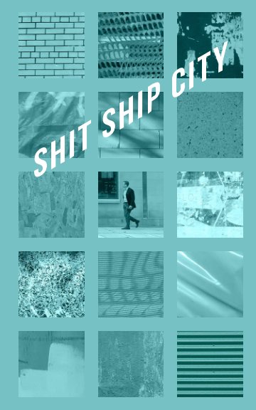 Ver Shit Ship City por Alex Willms