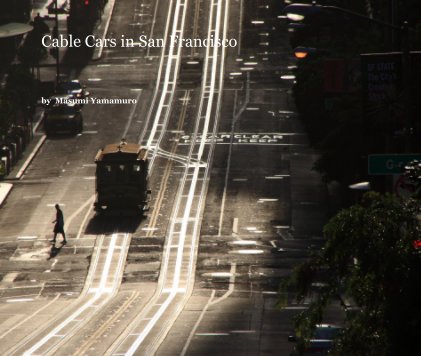 Cable Cars in San Francisco book cover