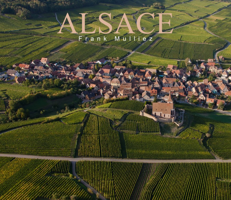 View Alsace by Frank Mulliez