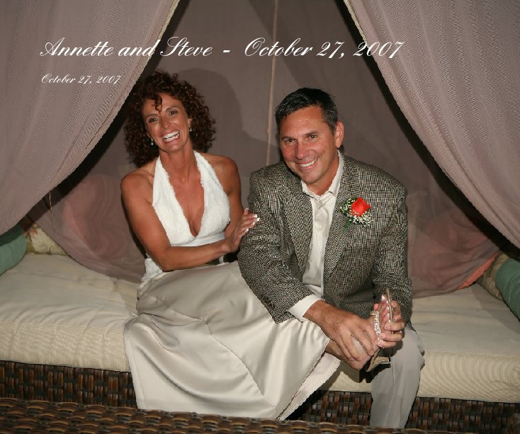Ver Annette and Steve  -  October 27, 2007 por LFossier