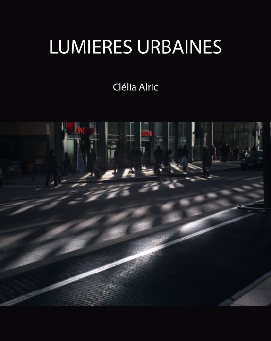 Ver Lumières urbaines por Clélia Alric