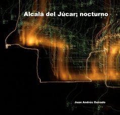 Alcalá del Júcar; nocturno book cover