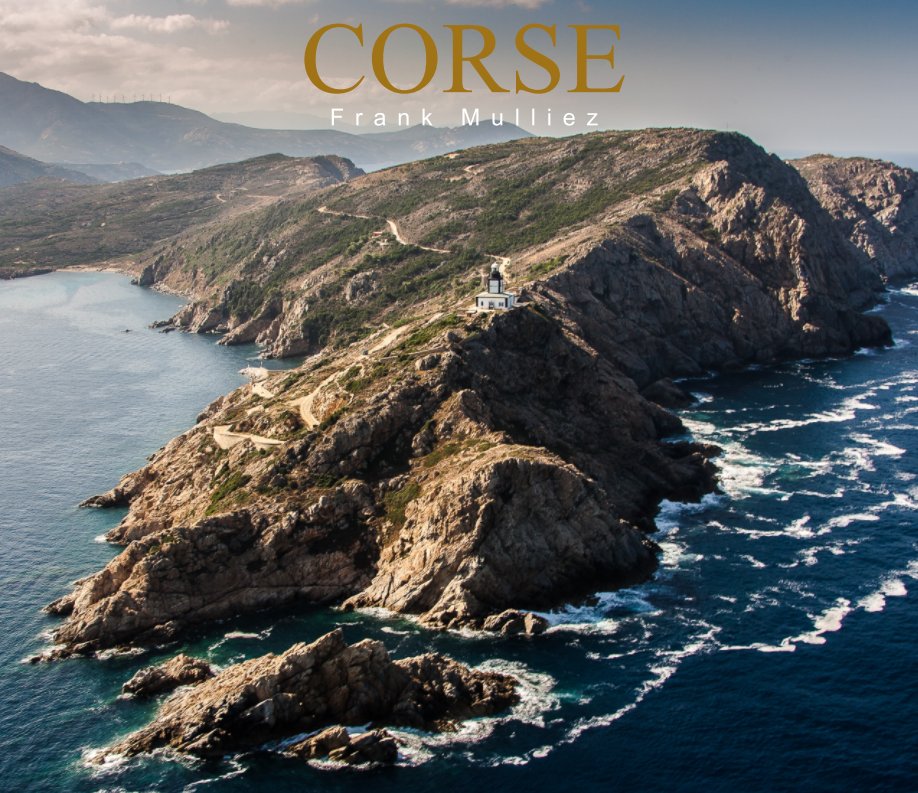 View Corse by Frank Mulliez