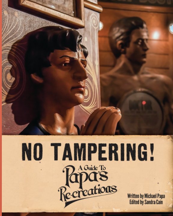 Ver No Tampering! por Michael Papa