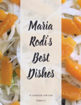 Maria Rodi's Best Dishes 2nd Edition book cover