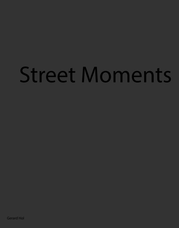Ver Street moments por G Hol
