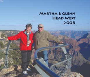 Martha and Glenn Head West 2008 book cover