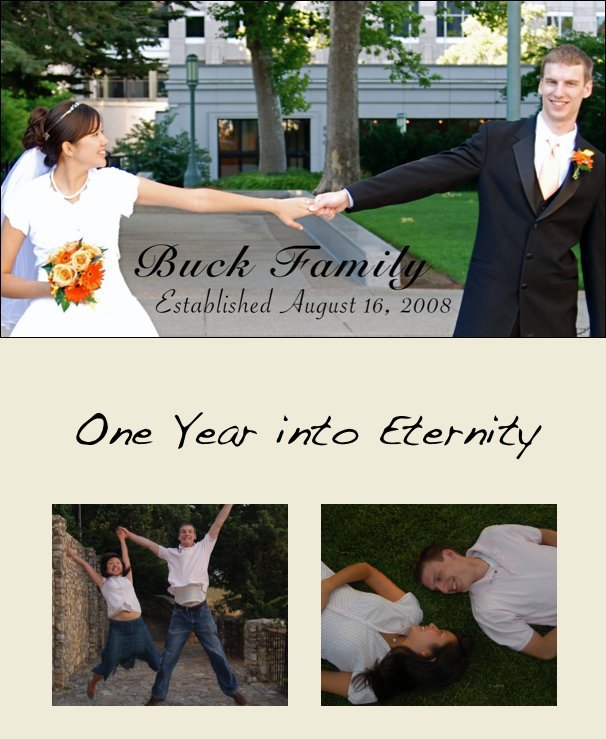 View One Year into Eternity by Buck Family