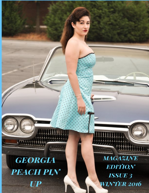 View Georgia Peach Pin Up: The Magazine by Wayne Ackerson