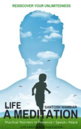 Life a Meditation book cover