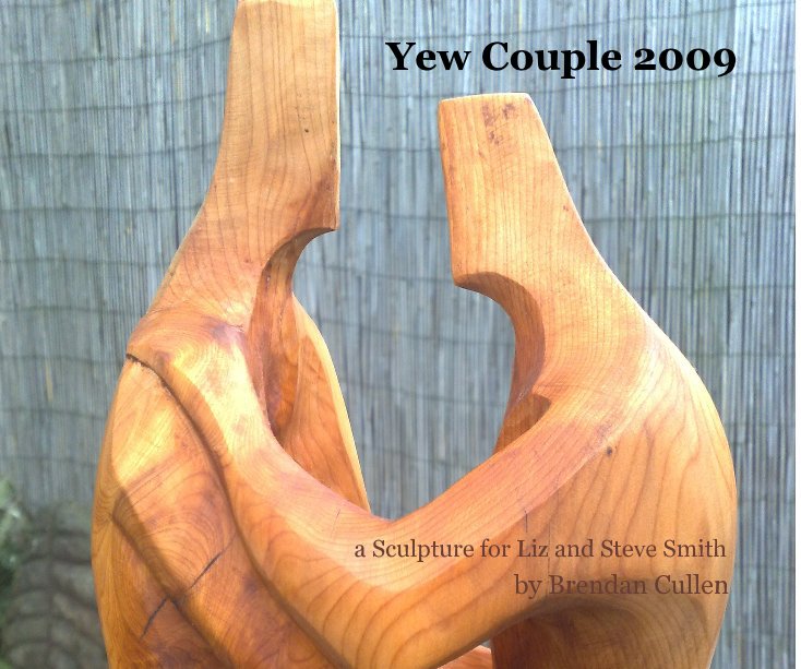 View Yew Couple 2009 by Brendan Cullen