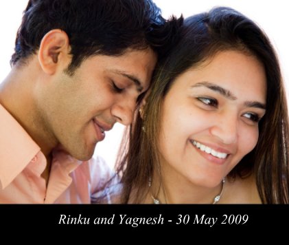 Rinku and Yagnesh - 30 May 2009 book cover