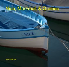 Nice, Montreal, & Quebec book cover