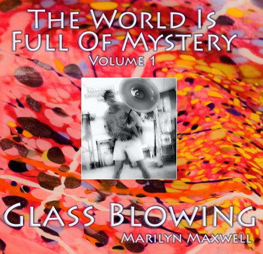 View The World Is Full Of Mystery by Marilyn Maxwell