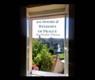 201 Doors & Windows of Prague book cover