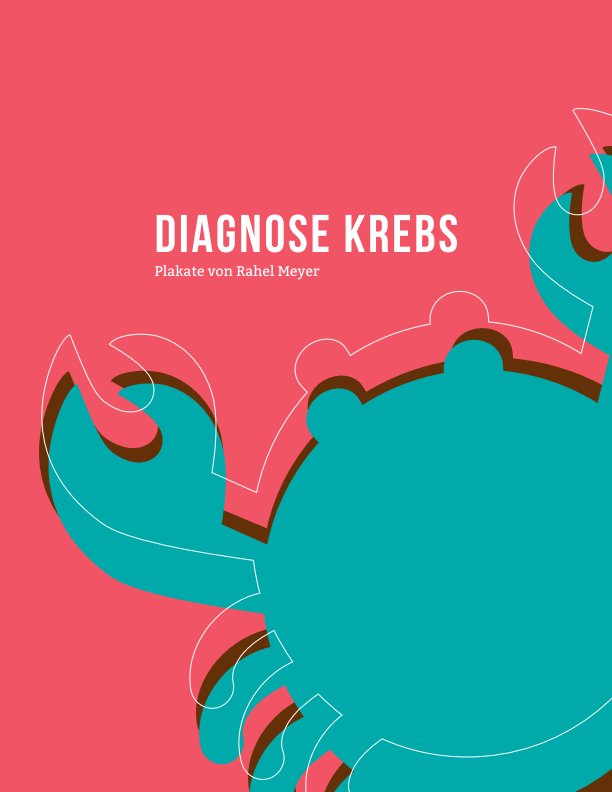View Diagnose Krebs by Rahel Meyer