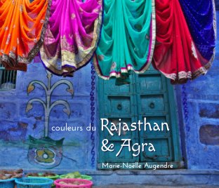couleurs du Rajasthan et Agra book cover