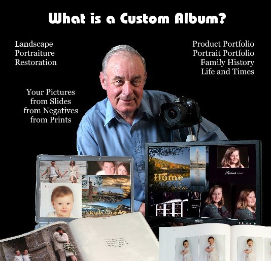 View What is a Custom Album? by D.W.Elson LMPA LBIPP Master Photographer