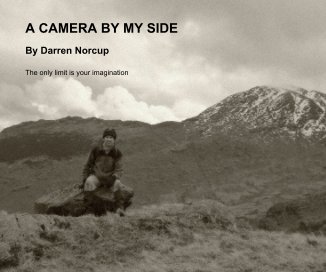 A CAMERA BY MY SIDE book cover
