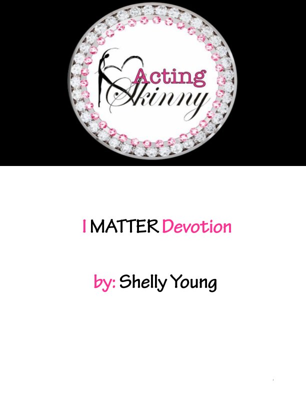 View "I Matter" Devotion by Shelly Young