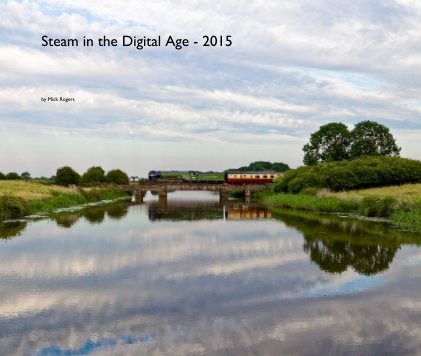 Steam in the Digital Age - 2015 book cover