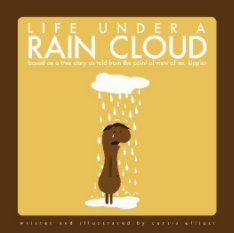 Life Under a Rain Cloud book cover
