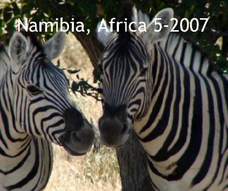 Namibia, Africa 5-2007 book cover