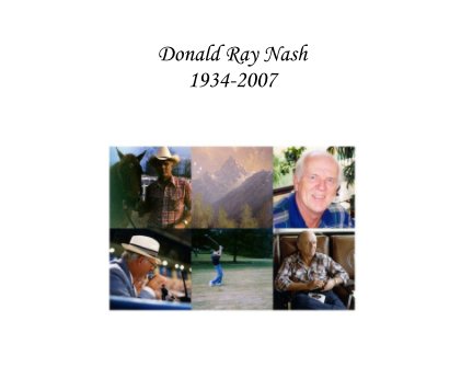 Donald Ray Nash 1934-2007 book cover