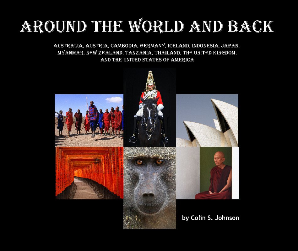 View Around the World and Back by Colin S. Johnson