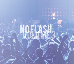 No Flash: Volume 3 book cover