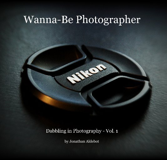 Ver Wanna-Be Photographer por Jonathan Aldebot