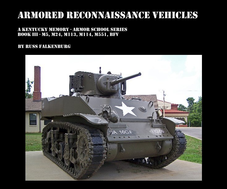Visualizza Armored Reconnaissance Vehicles di Russ Falkenburg
