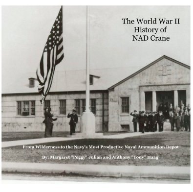 The World War II History of NAD Crane book cover