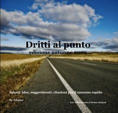 Dritti al punto edizione autunno 2009 book cover