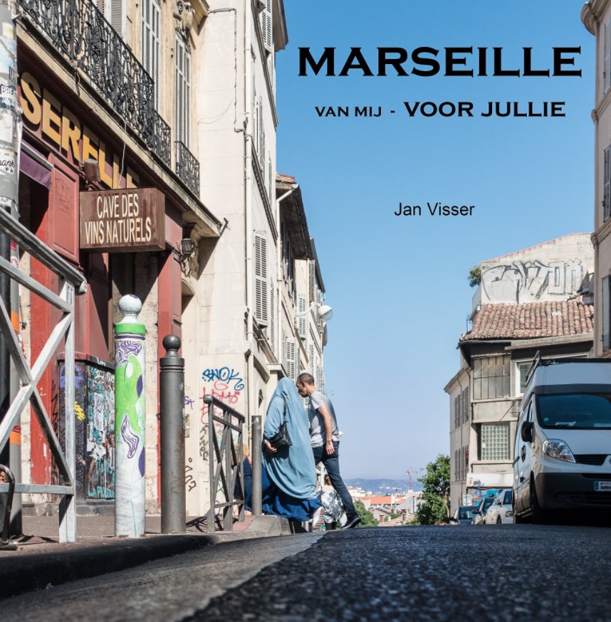 View Marseille by Jan Visser