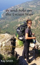 61 and Solo on the Lycian Way book cover