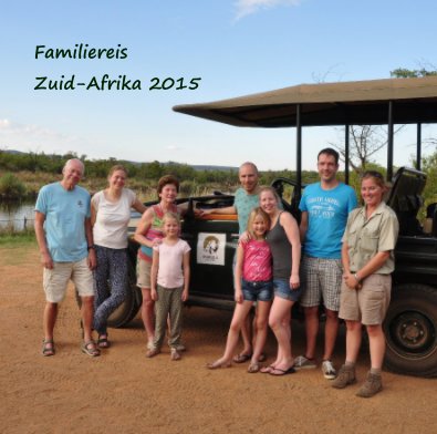Familiereis Zuid-Afrika 2015 book cover