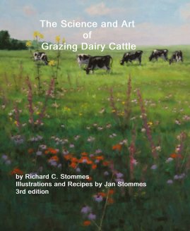The Science and Art of Grazing Dairy Cattle book cover