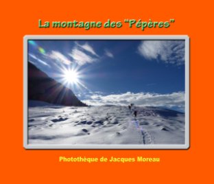 La montagne des "Pépères". book cover