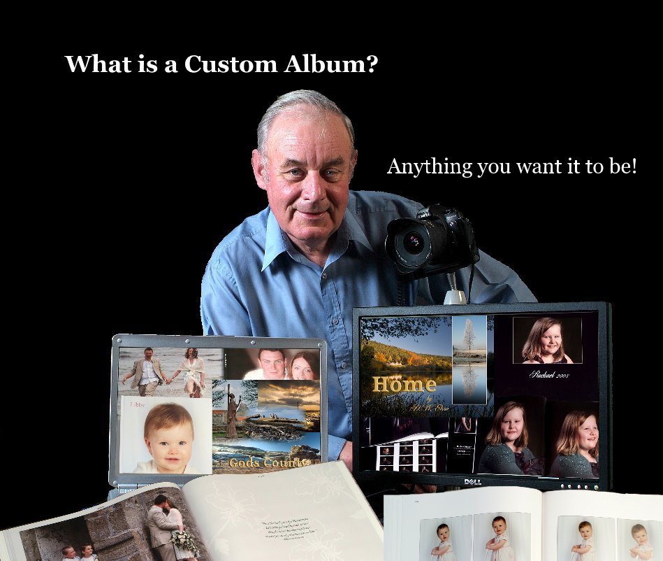 View What is a Custom Album? by D.W.Elson