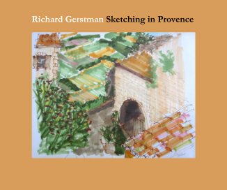 Richard Gerstman Sketching in Provence book cover