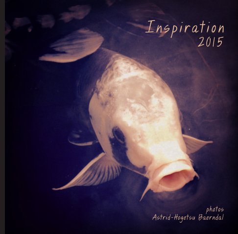 Ver Inspiration 2015 por Astrid-Hogetsu Baerndal