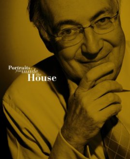 Portraits from inside the House book cover