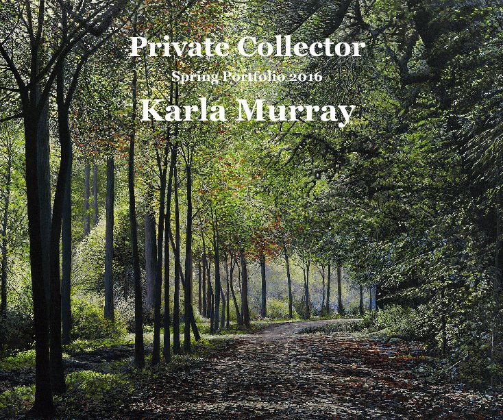 View Private Collector by Karla Murray