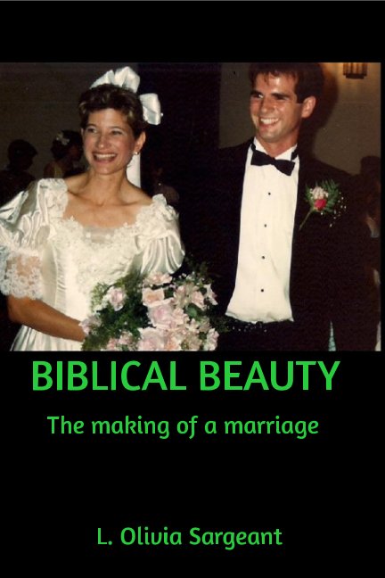 Ver Biblical Beauty por L. Olivia Sargeant