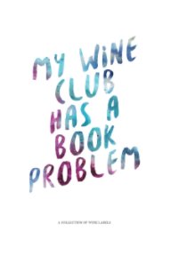 My Wine Club Has a Book Problem book cover