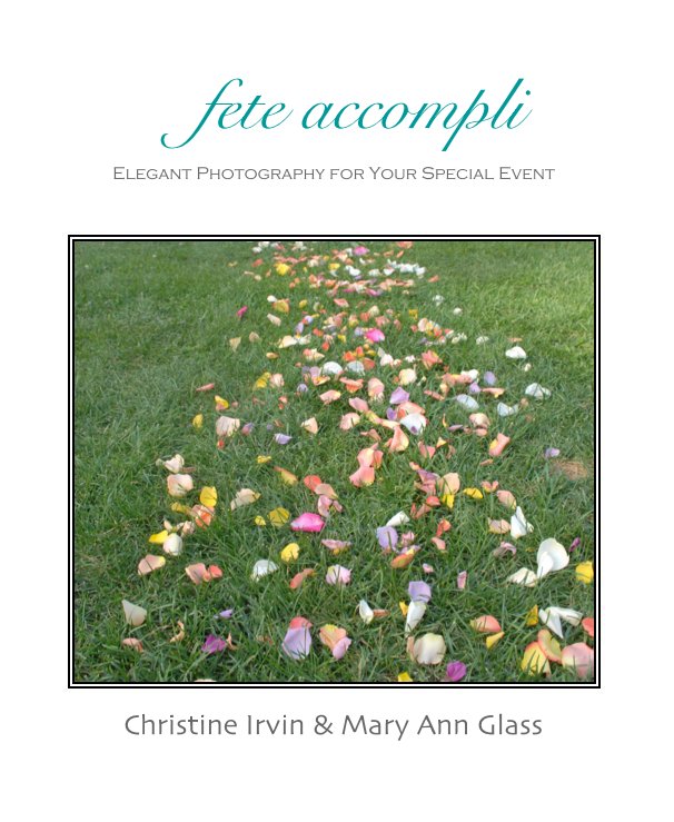 fete accompli nach Christine Irvin & Mary Ann Glass anzeigen