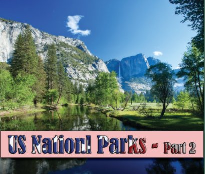 US National Parks - Part 2 book cover
