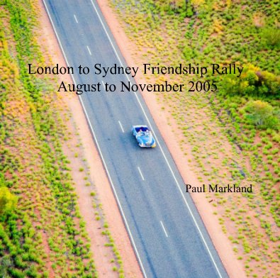London to Sydney Friendship Rally book cover