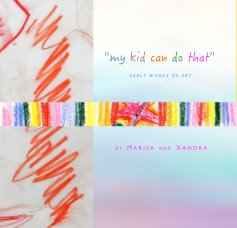"my kid can do that" book cover